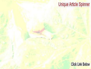 Unique Article Spinner Free Download - Free of Risk Download 2015