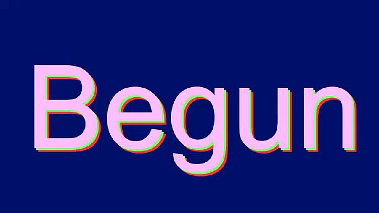 How to Pronounce Begun