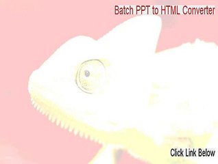Batch PPT to HTML Converter Download - Instant Download [2015]