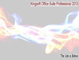 Kingsoft Office Suite Professional 2013 Full [Instant Download]