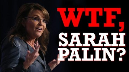 Jesse Ventura: WTF, Sarah Palin?