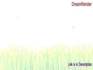 DreamRender Keygen [Download Here]