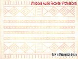 Windows Audio Recorder Professional Download Free - Instant Download [2015]