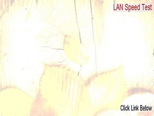 LAN Speed Test Keygen - Instant Download (2015)