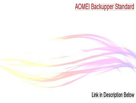 AOMEI Backupper Standard Keygen - Download Now 2015