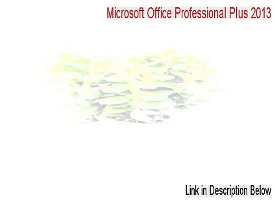 Microsoft Office Professional Plus 2013 Crack - Risk Free Download 2015