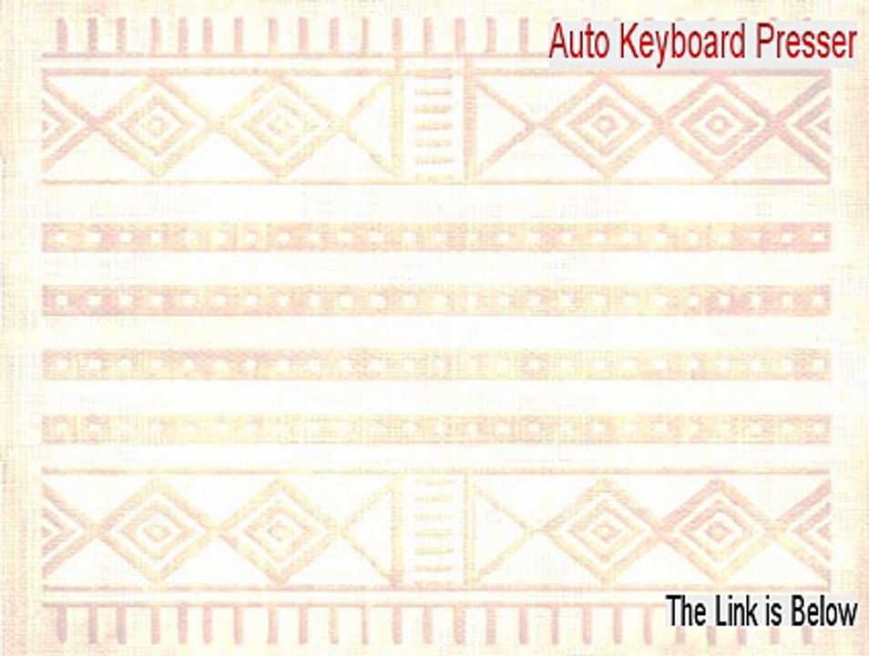Auto Keyboard Presser Download Free [auto keyboard presser v1.3 2015]