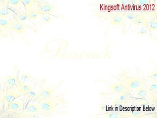 Kingsoft Antivirus 2012 Key Gen [Legit Download 2015]