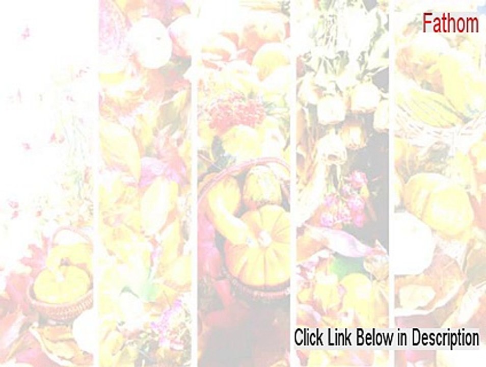Fathom Full Download (Instant Download)