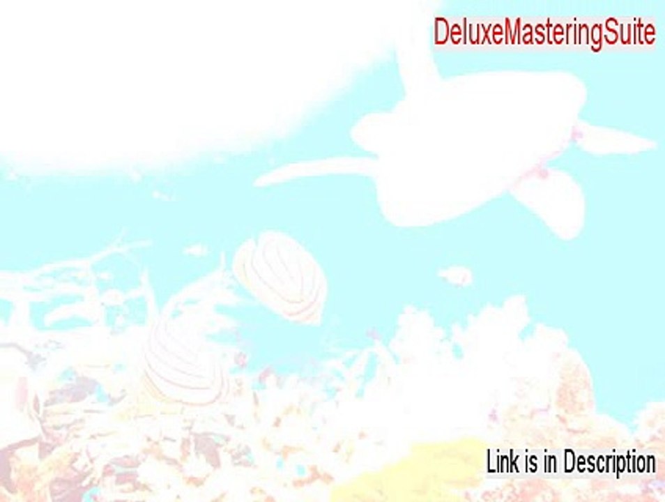DeluxeMasteringSuite Download Free [Legit Download 2015]