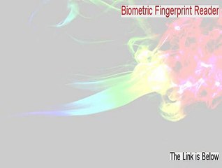 Biometric Fingerprint Reader Full [Biometric Fingerprint Readerbiometric fingerprint reader]