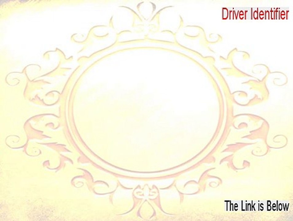 Driver Identifier Crack - Download Here [2015]
