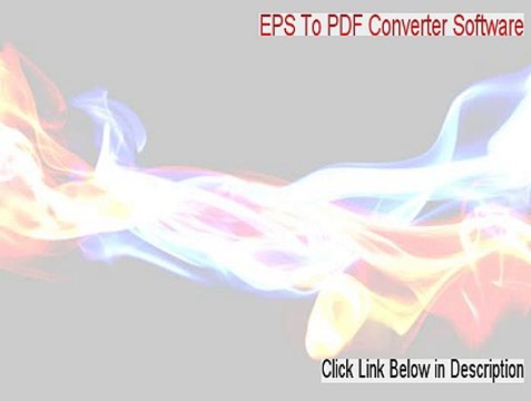EPS To PDF Converter Software Serial [Legit Download]