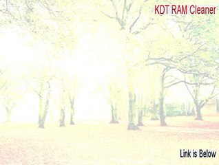 KDT RAM Cleaner Keygen [Risk Free Download 2015]