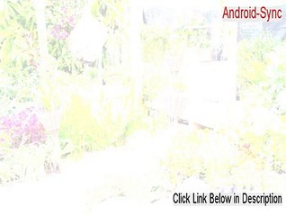 Android-Sync Free Download (android-sync reviews)