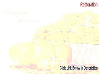 Restoration Serial (Download Now)