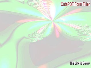CutePDF Form Filler Keygen [Legit Download]