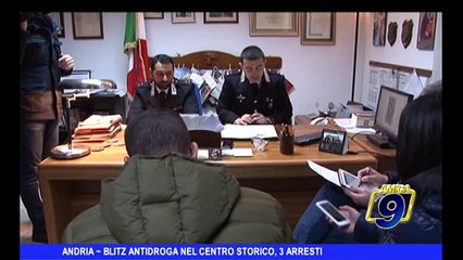 ANDRIA | Blitz antidroga nel centro storico, 3 arresti