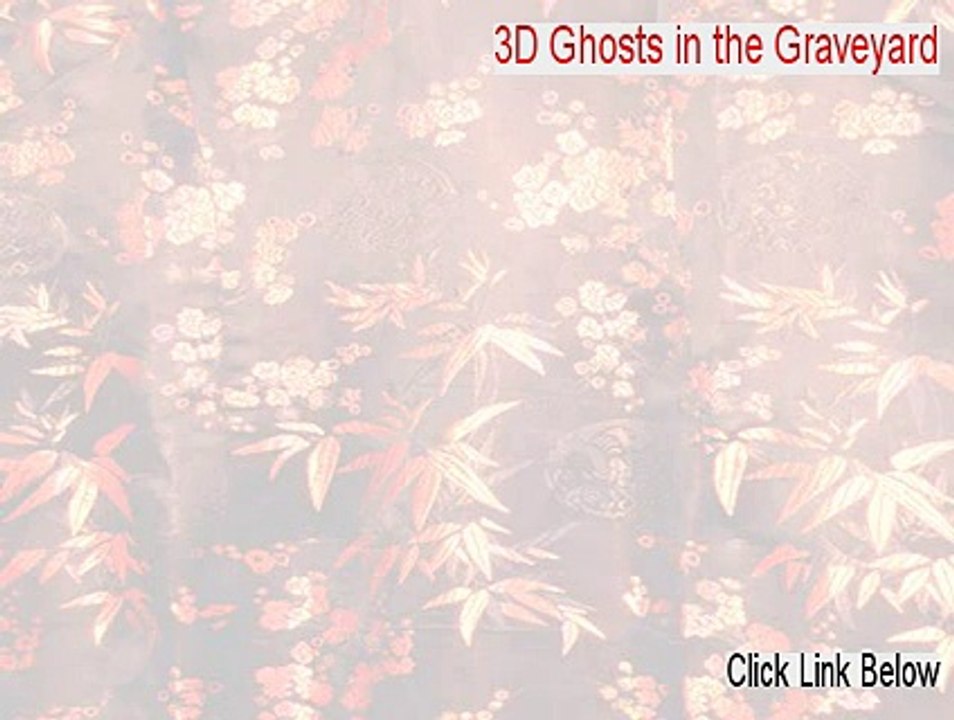 3D Ghosts in the Graveyard Full - Free of Risk Download 2015