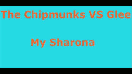 The Chipmunks VS Glee My Sharona