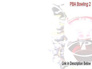 PBA Bowling 2 Free Download [Download Now 2015]