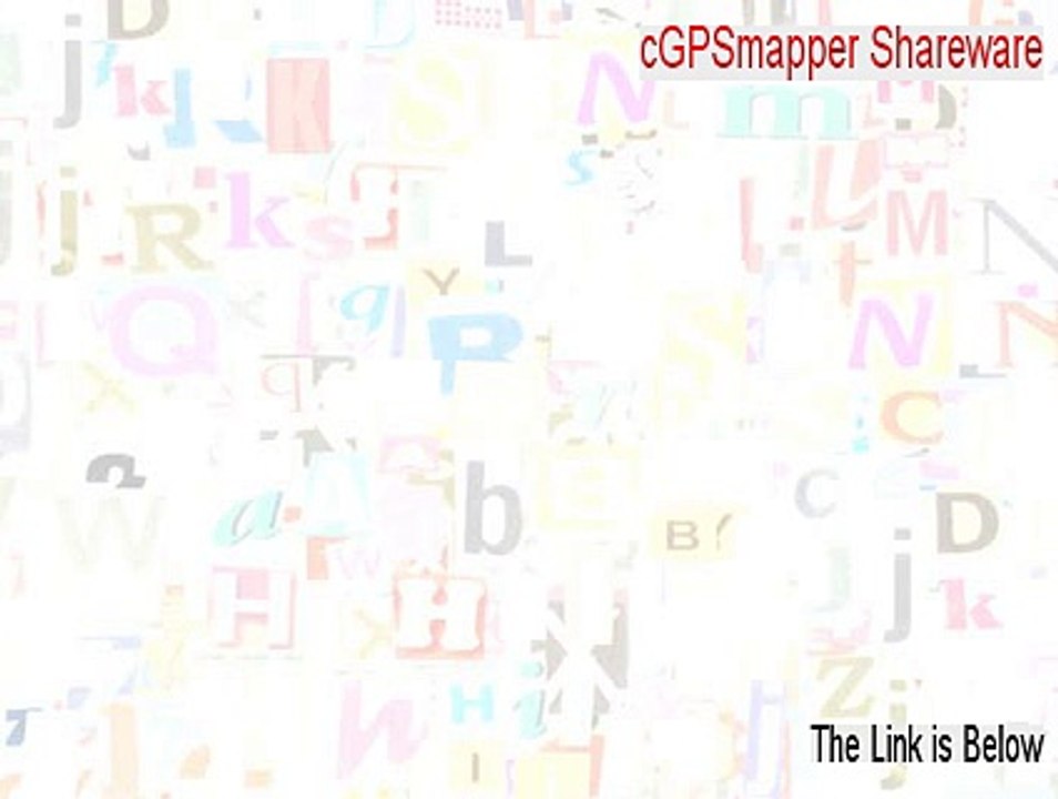 cGPSmapper Shareware Free Download (Legit Download 2015)
