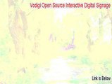 Vodigi Open Source Interactive Digital Signage Free Download [Instant Download]