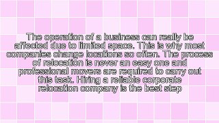 The Process Of Hiring A Corporate Relocation Company