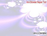 Anvi Browser Repair Tool Serial (anvi browser repair tool portable)