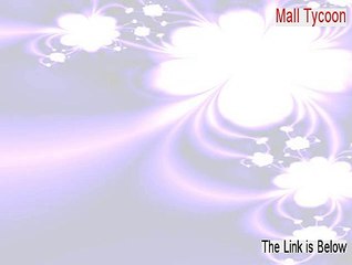 Mall Tycoon Full Download (Download Here)