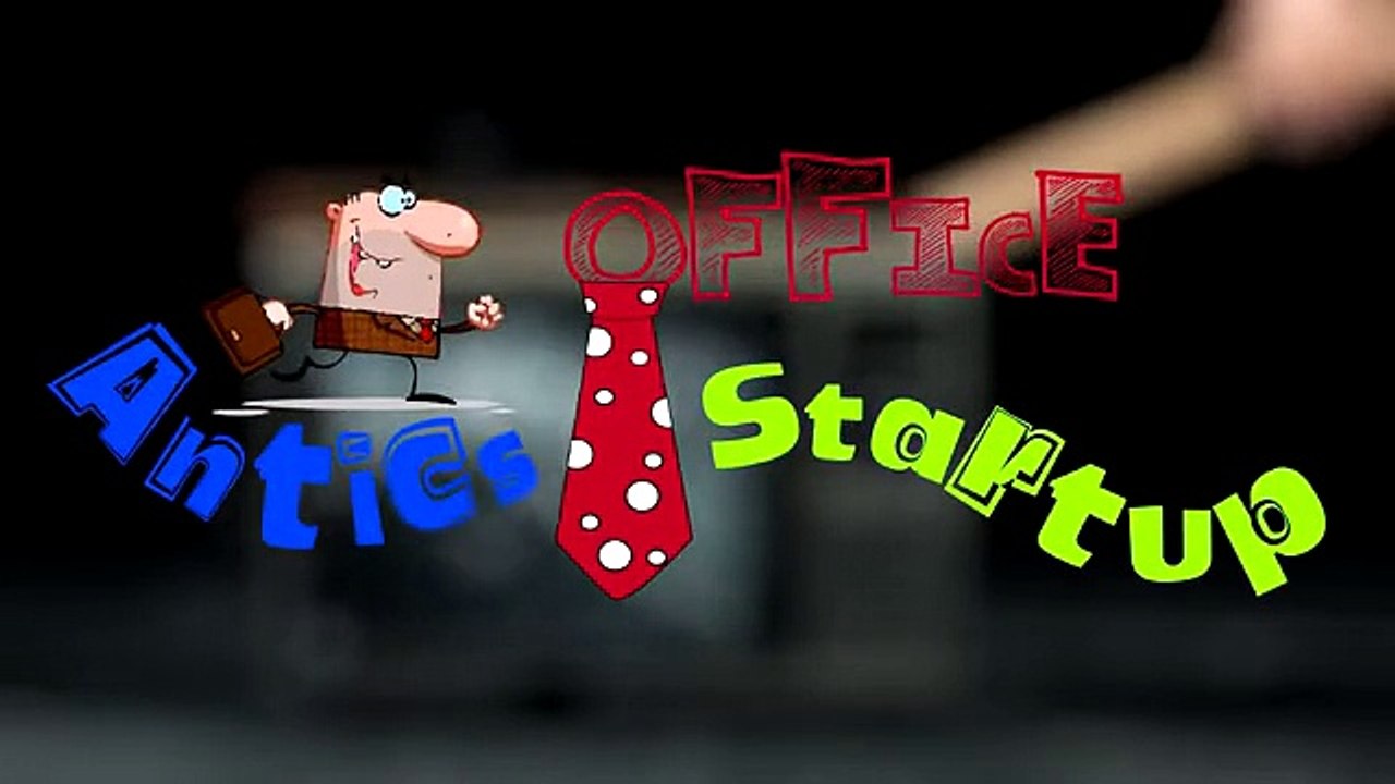 Office Antics Startup
