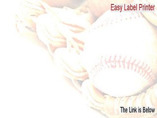 Easy Label Printer Download Free (Legit Download 2015)