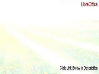 LibreOffice Serial - Risk Free Download 2015