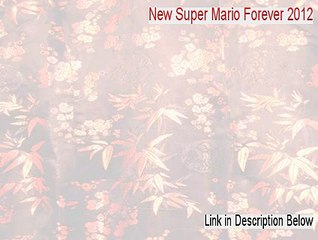 New Super Mario Forever 2012 Crack (Legit Download)