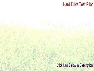 Hard Drive Test Pilot Key Gen - Instant Download