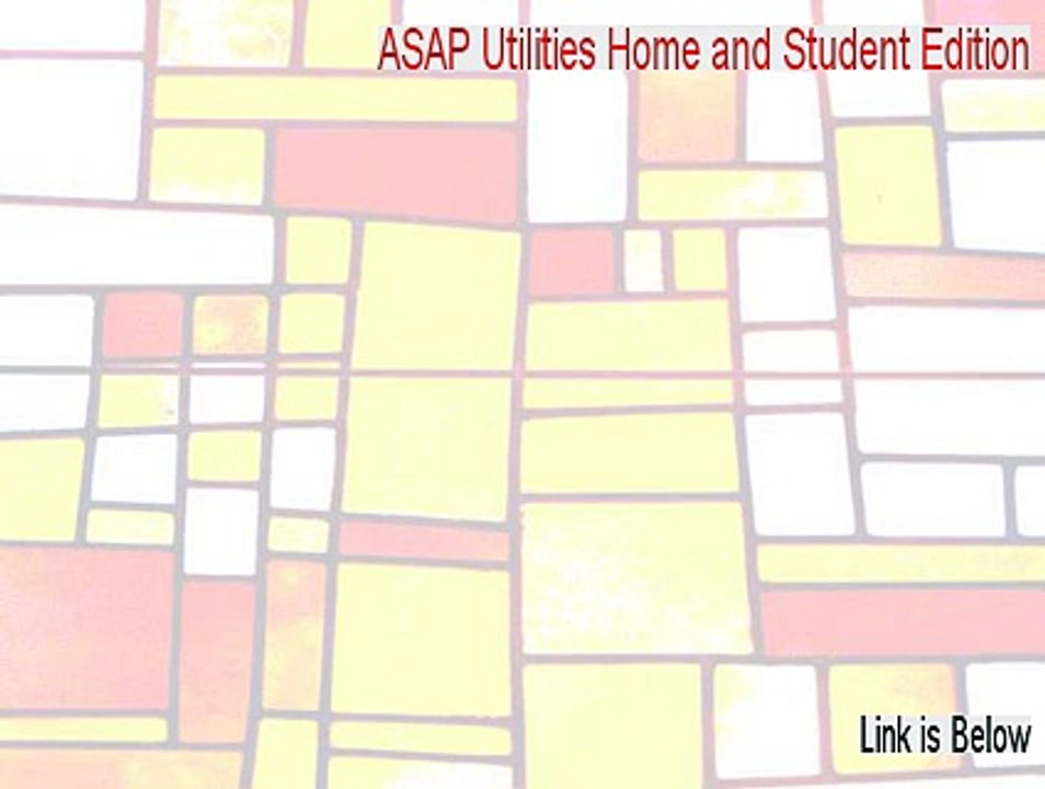 ASAP Utilities Home and Student Edition Keygen [ASAP Utilities Home and Student Editionasap utilities home and student edition 4.7.2 2015]