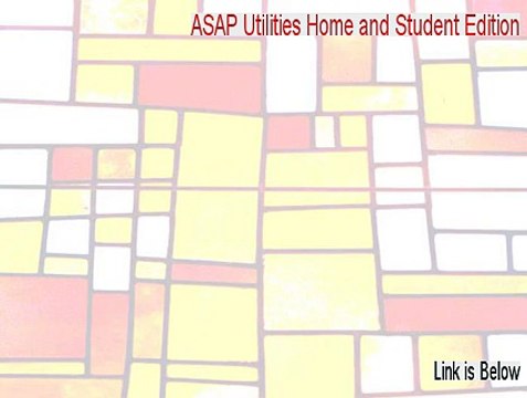 ASAP Utilities Home and Student Edition Keygen [ASAP Utilities Home and Student Editionasap utilities home and student edition 4.7.2 2015]