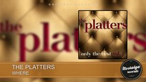 The Platters - Where