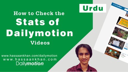 How to Check the Stats of Dailymotion Videos [Urdu]