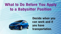 Babysitting Jobs - Learn to Find and Apply to a Babysitting Job