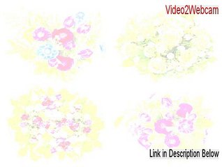 Video2Webcam Serial - Download Here 2015