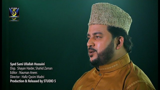 Syed Sami Ullallah Hussaini - Allah Hu Allah Hu