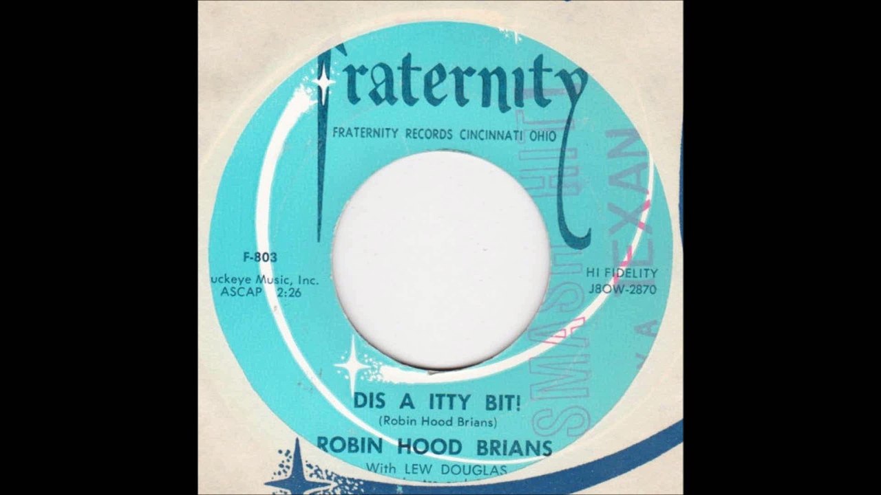 Robin Hood Brians With Lew Douglas Orchestra - Dis a Itty Bit! (Fraternity 803)
