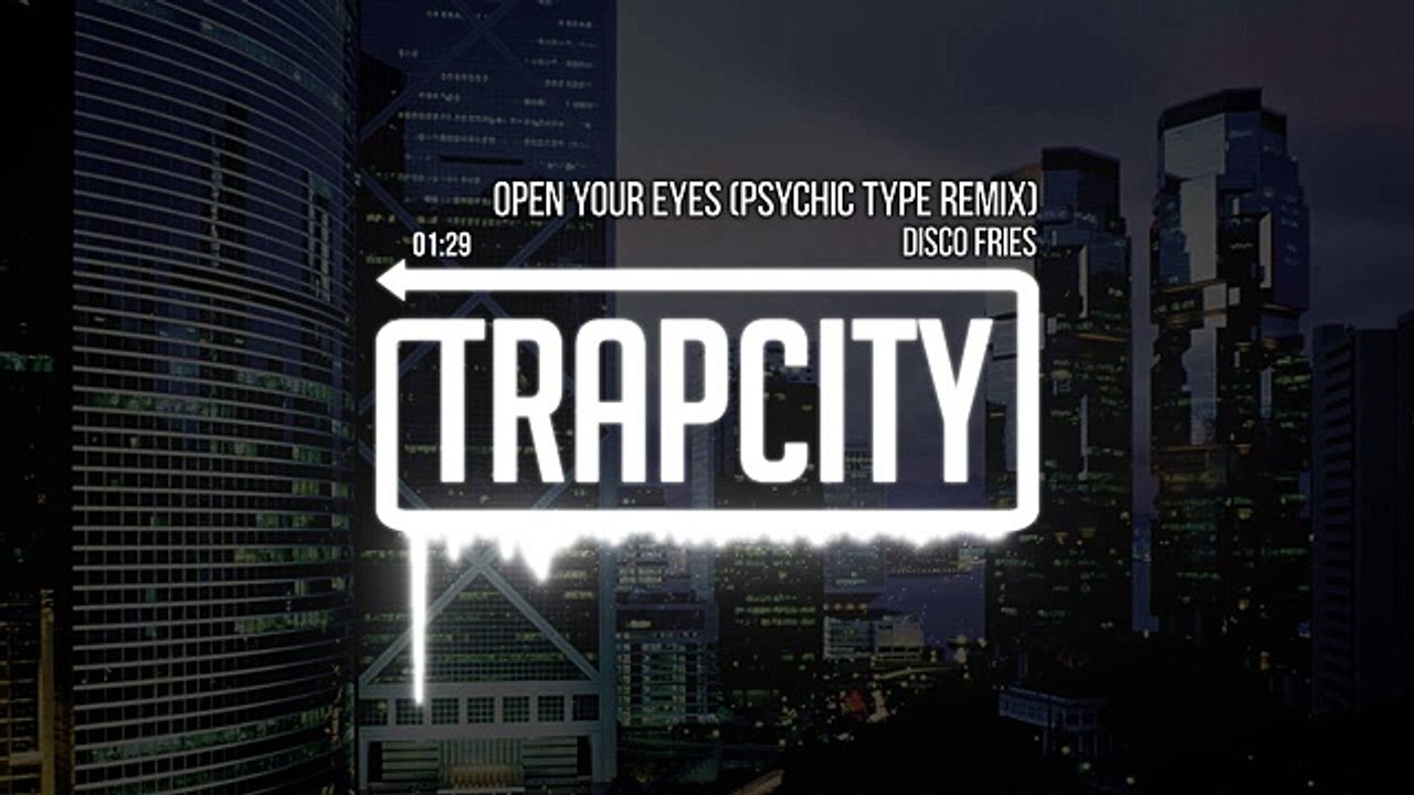 Disco Fries - Open Your Eyes (Revelation) (Psychic Type Remix)