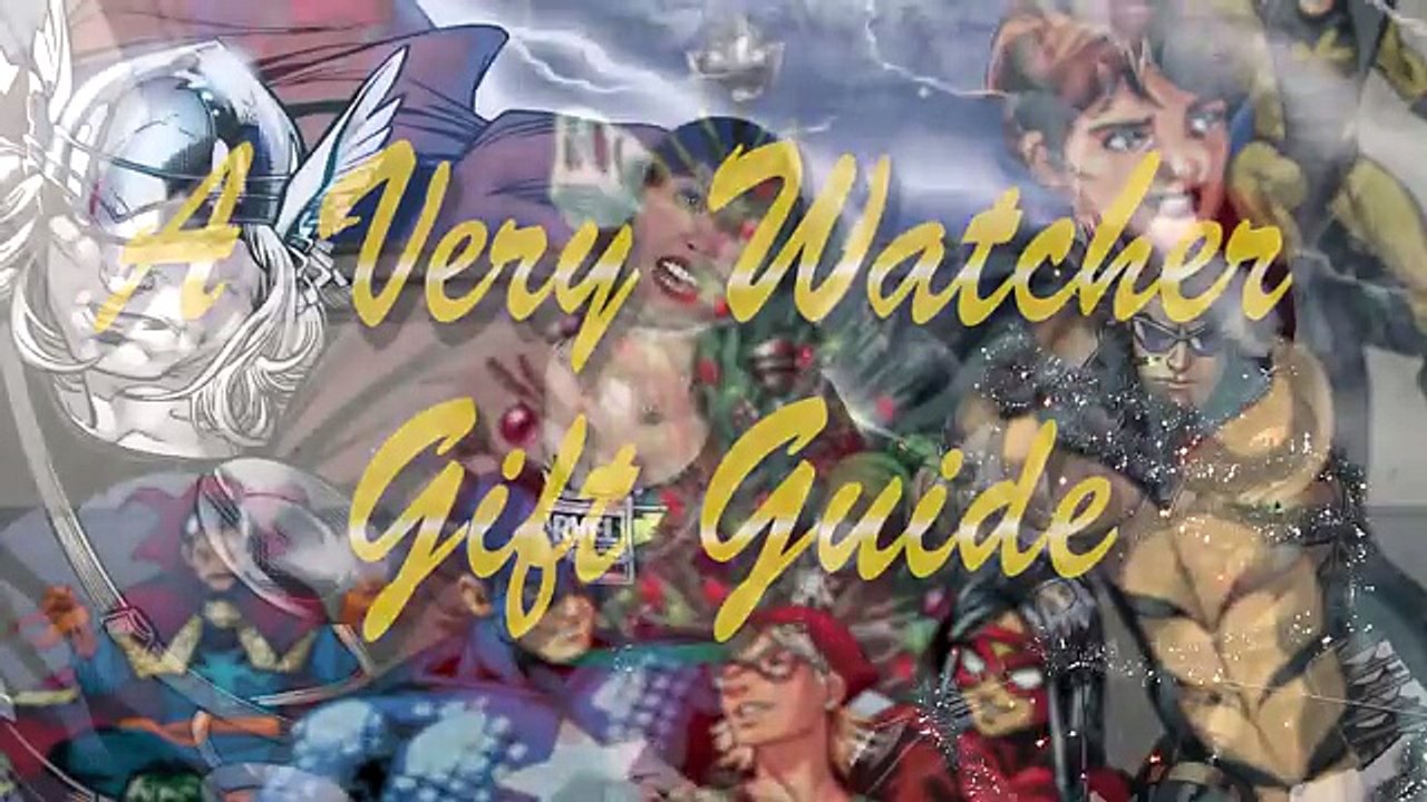 Marvel Gift Guide - The Watcher 2014