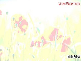 Video Watermark Key Gen - Video Watermarkvideo watermark remover