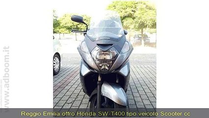 REGGIO EMILIA, BAGNOLO IN PIANO   HONDA  SW-T400 TIPO VEICOLO SCOOTER CC 400