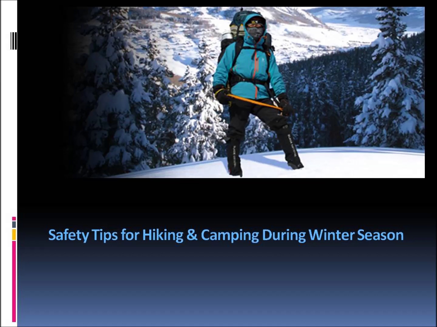 Tips for Hiking & Camping