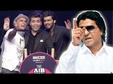 Raj Thackeray's MNS Threatens AIB Knockout Team