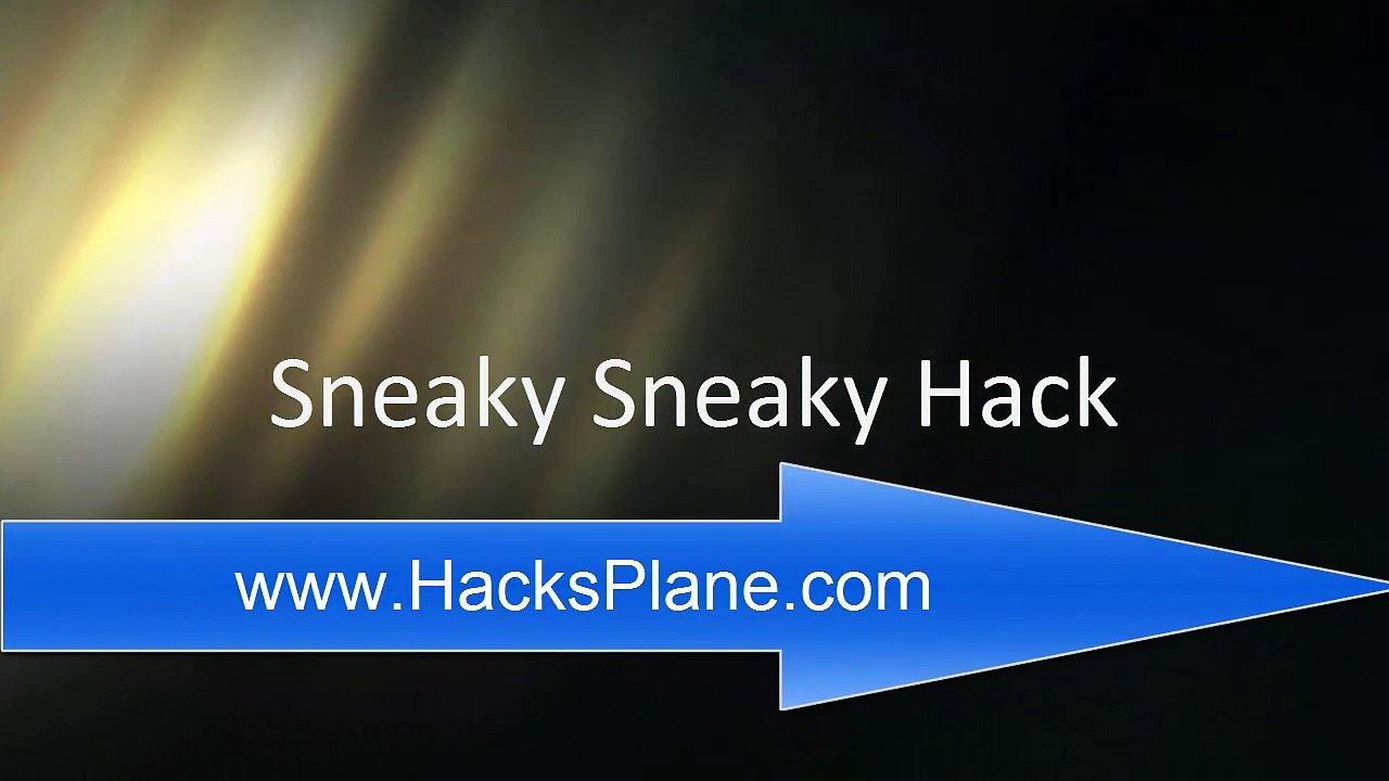 Sneaky Sneaky Hack No Survey